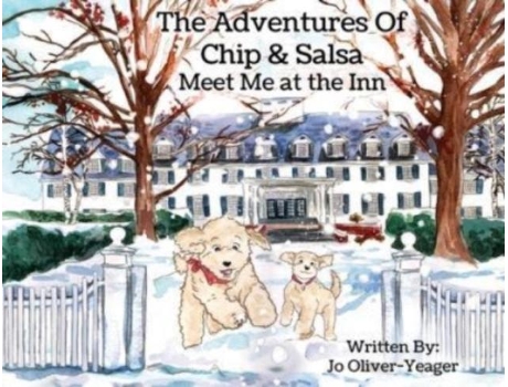 Livro The Adventures Of Chip And Salsa Meet Me At The Inn De Jo Oliver-yeager (inglês)