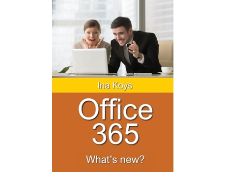Livro Office 365 Whats New? De Ina Koys (inglês)