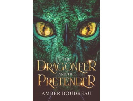 Livro The Dragoneer And The Pretender De Amber Boudreau (inglês)