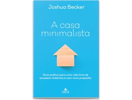 Livro A Casa Minimalista de Joshua Becker (Português-Brasil)