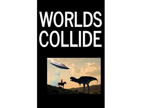 Livro Worlds Collide De Derek Power, Rachael Boucker Et Al. (inglês)