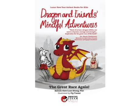 Livro Dragon amp Friends Mindful Adventures The Great Race Again! de Belinda Siew Luan Khong (Inglês)
