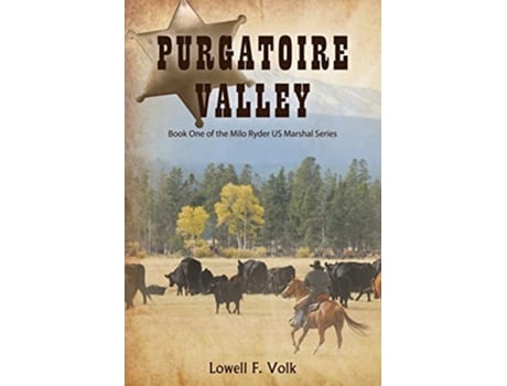 Livro Purgatoire Valley de Lowell F Volk (Inglês)