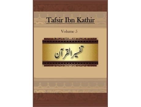 Livro Tafsir Ibn Kathir Volume 5 De Ibn Kathir (inglês)