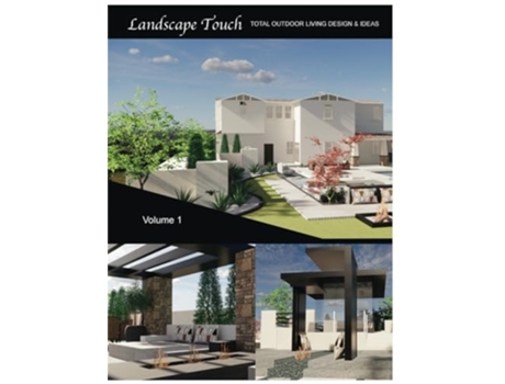 Livro Landscape Touch Vol. 1 Total Outdoor Living Design amp Ideas de Sun Mi Kwon (Inglês - Capa Dura)
