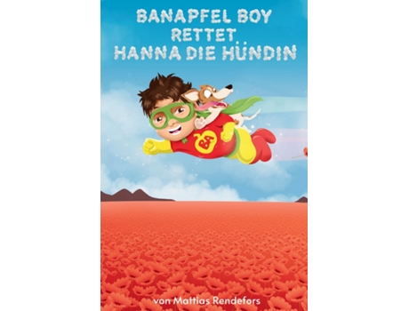 Livro Banapfel Boy rettet Hanna die Hündin de Mattias Rendefors (Inglês)