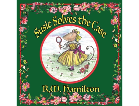 Livro Susie Solves The Case De R M Hamilton (inglês)