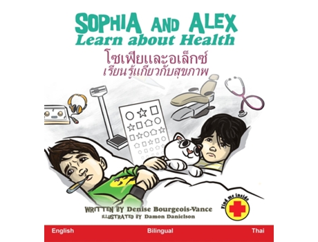 Livro Sophia and Alex Learn about Health ???????????????? ???????????????????????? de Denise Bourgeois-Vance (Inglês)
