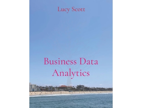 Livro Business Data Analytics de Lucy Scott (Inglês)
