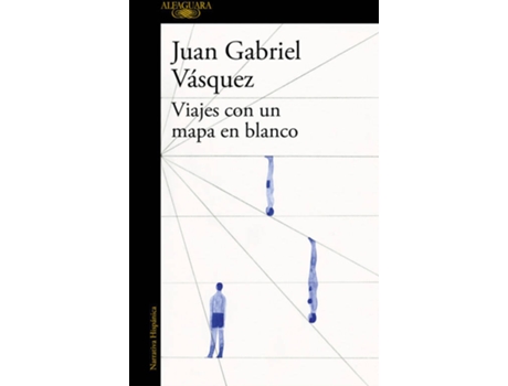 Livro VIAJES CON UN MAPA EN BLANCO de Juan Gabriel Vásquez