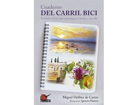 Livro Cuaderno Del Carril Bici de Miguel Delibes De Castro (Espanhol)