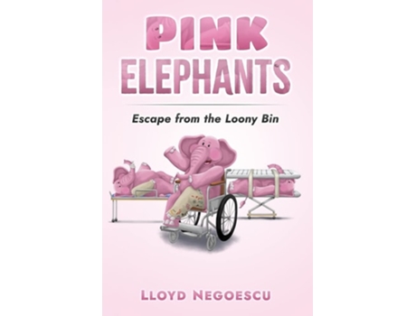 Livro Pink Elephants De Lloyd Negoescu (inglês)