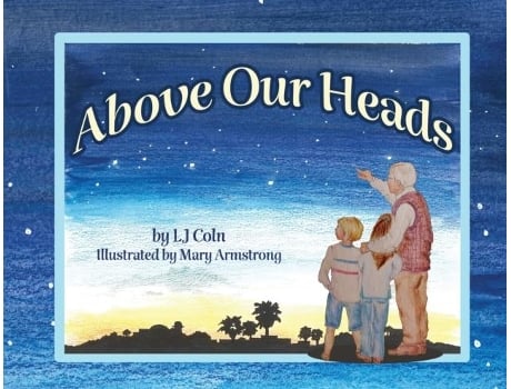 Livro Above Our Heads De L J Coln (inglês)