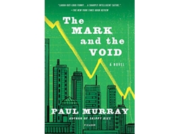 Livro Mark and the Void de Paul Murray (Inglês)