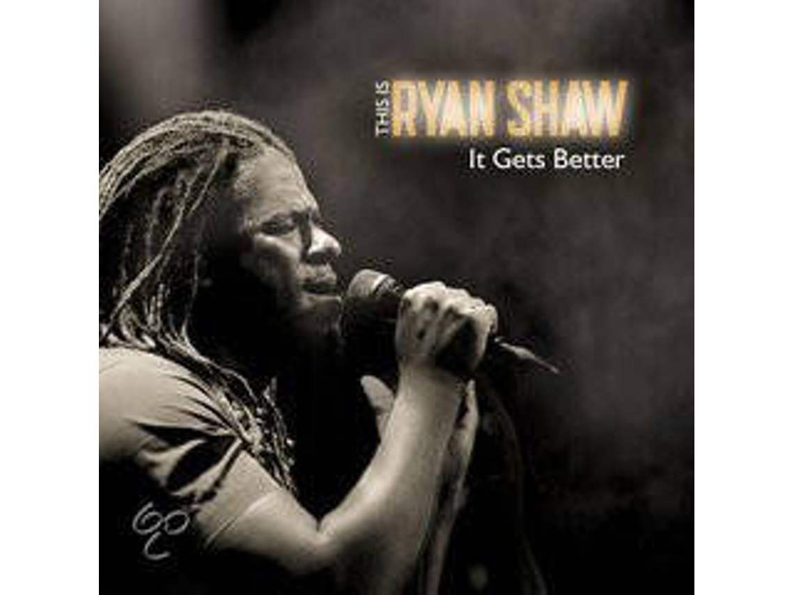 CD Ryan Shaw - This Is Ryan Shaw - This Is Ryan Shaw, It Gets Better