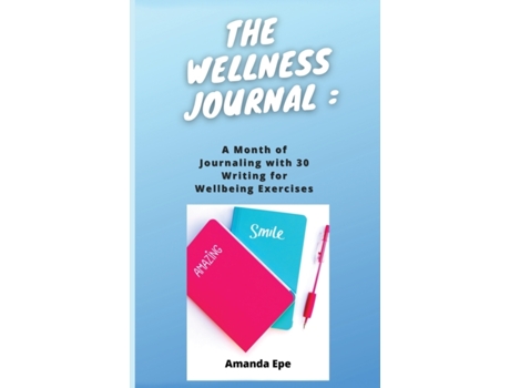 Livro THE WELLNESS JOURNAL de Amanda Epe (Inglês)
