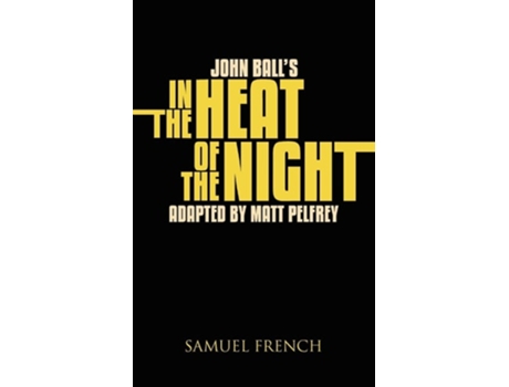 Livro John Balls In The Heat Of The Night De Matt Pelfry (inglês)