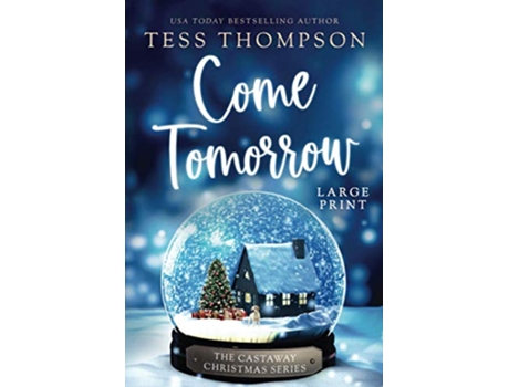 Livro Come Tomorrow Tess Thompson Large Print Books de Tess Thompson (Inglês)