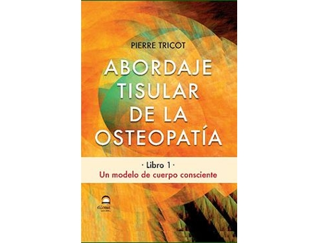 Livro Abordaje Tisular De La Osteopatia de Pierre Tricot (Español)