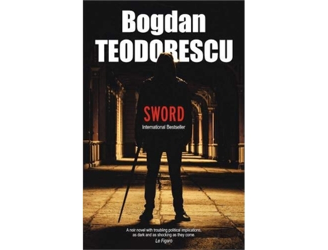 Livro Sword De Bogdan Teodorescu (inglês)