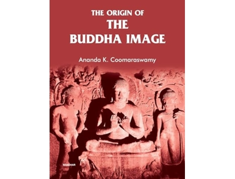 Livro The Origin of the Buddha Image de Ananda K Coomaraswamy (Hindi)
