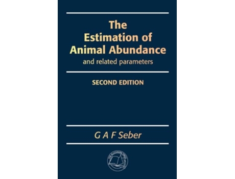 Livro Estimation of Animal Abundance de G A F Seber (Inglês)
