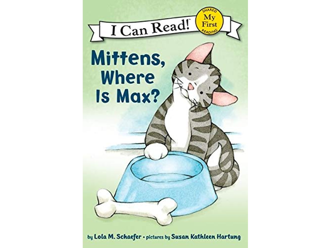 Livro Mittens Where Is Max de Lola M Schaefer (Inglês)