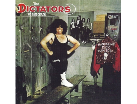 CD The Dictators - Go Girl Crazy!
