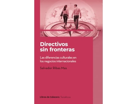 Livro Directivos Sin Fronteras Cómo Convertir Las Barreras Culturales En Ventajas Competitivas de Salvador Ribas Mas (Espanhol)
