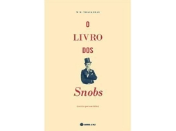 Livro O Livro dos Snobs de W M Thackeray (Português)