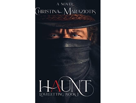 Livro Haunt Loveletting de Christina Maraziotis (Inglês)