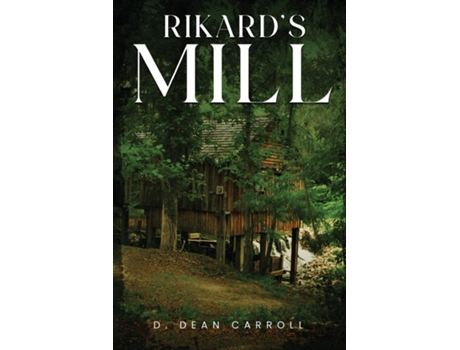 Livro Rikards Mill de D Dean Carroll (Inglês)