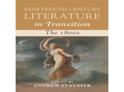 Livro Nineteenth-Century Literature in Transition The 1800s de Cambridge University Press (Inglês)