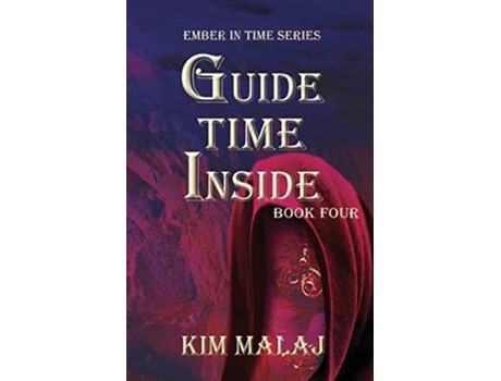 Livro Guide Time Inside De Kim Malaj (inglês)
