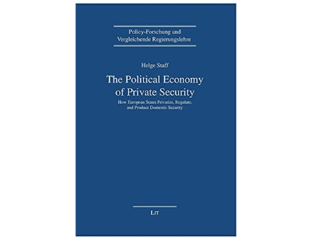 Livro The Political Economy Of Private Security De Helge Staff (inglês)