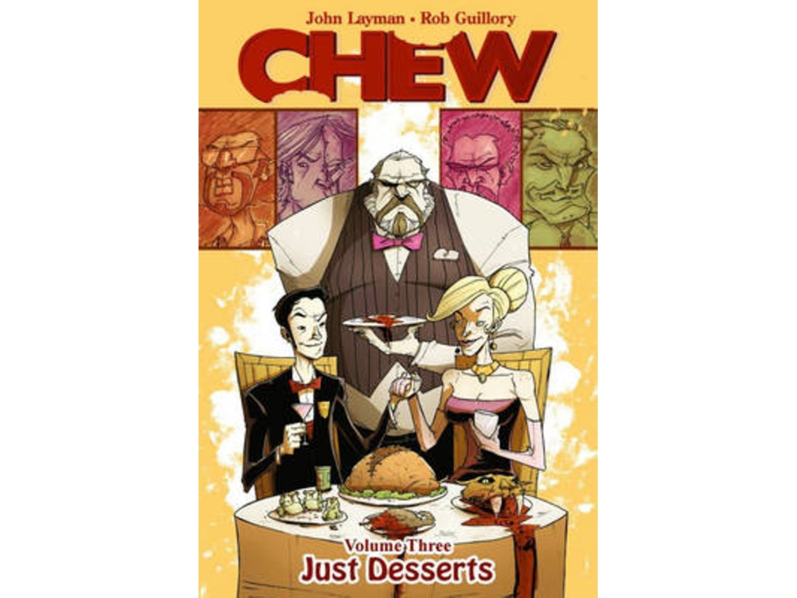 Livro Chew Volume 3 Just Desserts de John Layman (Inglês)