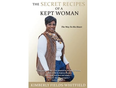 Livro The Secret Recipes Of A Kept Woman de Kimberly FieldsWhitfield (Inglês)