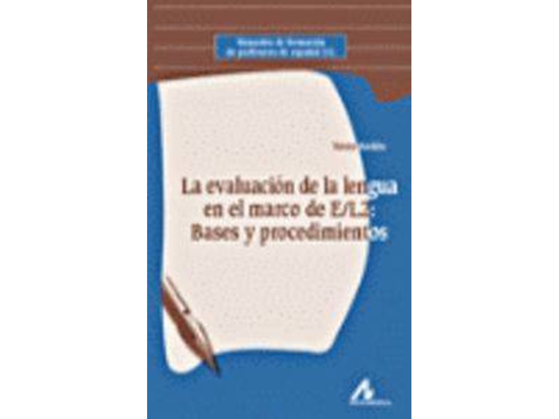 Livro Evaluación Del Lengua Bases Y Procedimientos de Teresa Bordón (Espanhol)