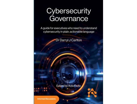 Livro Cybersecurity Governance de Darryl Carlton (Inglês)