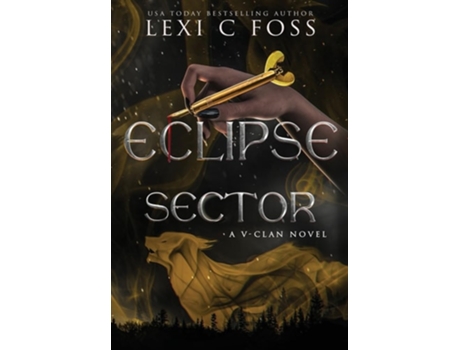 Livro Eclipse Sector de Lexi C Foss (Inglês)