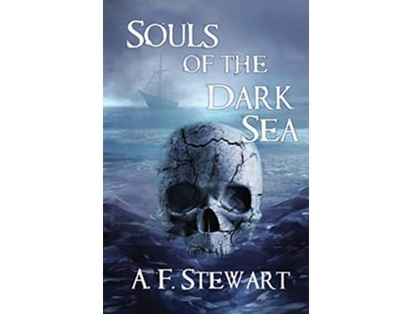 Livro Souls of the Dark Sea Saga of the Outer Islands de A F Stewart (Inglês)
