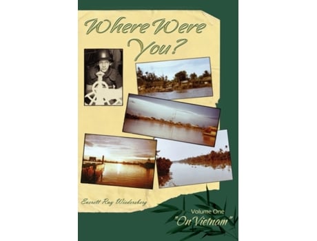 Livro Where Were You? Everett Wiedersberg (Inglês)