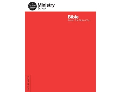 Livro Ministry School Bible - Lecture Notes Jesus, The Bible Amp You De Hillsong Music Australia (inglês)