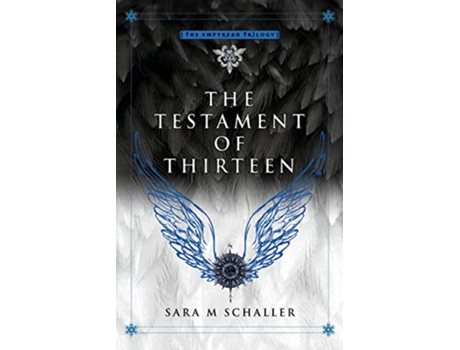 Livro Testament of Thirteen de Sara M Schaller (Inglês)