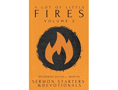 Livro A Lot of Little Fires Volume 2 de David L Martin (Inglês)