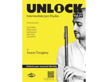 Livro Unlock: Intermediate Jazz Etudes Sarpay Ozcagatay (Inglês)