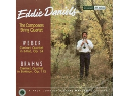 CD C.M. Weber - J. Brahms, Eddie Daniels, The Composers Quartet - J. Beez Wit The Remedy (1CDs)