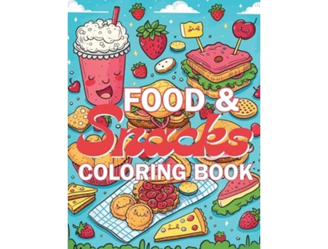 Livro Food amp Snacks Coloring Book de Emma Dreamweaver (Inglês)