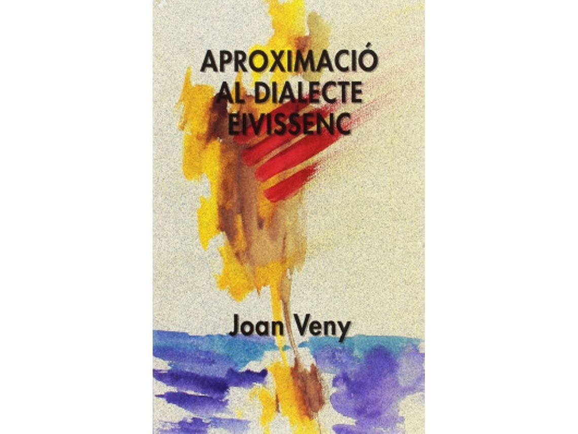 Livro Aproximacio Al Dialecte Eivissenc de Veny e Joan (Catalão)