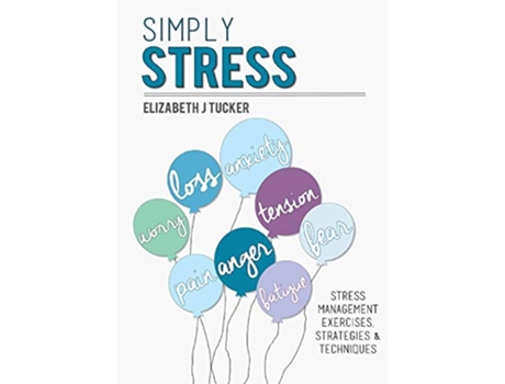 Livro Simply Stress de Elizabeth J Tucker (Inglês)